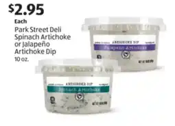 Aldi Park Street Deli Spinach Artichoke or Jalapeño Artichoke Dip offer