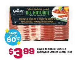 Grocery Outlet Royale All Natural Uncured Applewood Smoked Bacon, 12 oz offer
