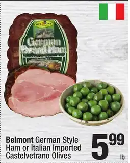Super King Markets Belmont German Style Ham or Italian Imported Castelvetrano Olives offer