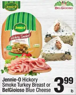 Super King Markets Jennie-O Hickory Smoke Turkey Breast or BelGioioso Blue Cheese offer