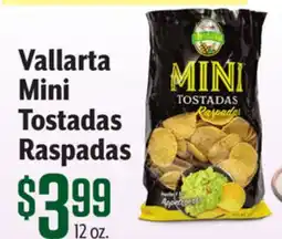 Vallarta Supermarkets Vallarta Mini Tostadas Raspadas offer