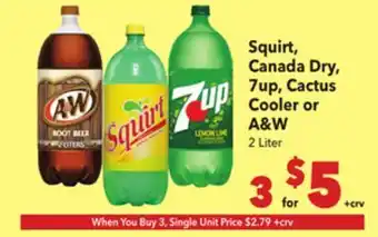 Vallarta Supermarkets Squirt, Canada Dry, 7up, Cactus Cooler or A&W offer