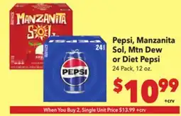 Vallarta Supermarkets Pepsi, Manzanita Sol, Mtn Dew or Diet Pepsi offer