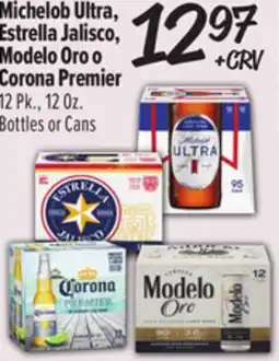El Super Michelob Ultra, Estrella Jalisco, Modelo Oro o Corona Premier offer