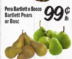 El Super Bartlett Pears or Bosc offer