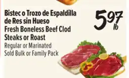 El Super Fresh Boneless Beef Clod Steaks or Roast offer