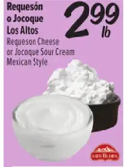 El Super Los Altos Requeson Cheese or Jocoque Sour Cream Mexican Style offer