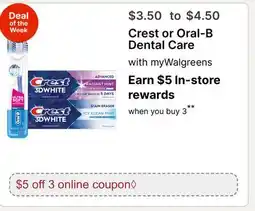 Walgreens Crest or Oral-B Dental Care offer