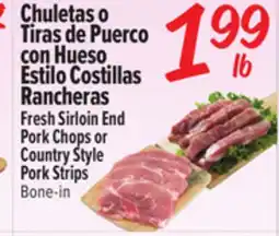 El Super Fresh Fresh Sirloin End Pork Chops or Country Style Pork Strips offer