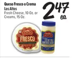 El Super Fresh Fresh Cheese, 10 Oz. or Creams, 15 oz offer