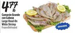 El Super Fresh Large Head-On White Shrimp offer
