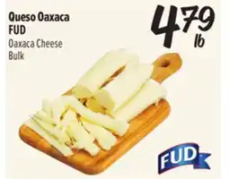 El Super Fresh FUD Oaxaca Cheese offer