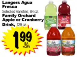 Superior Grocers Langers Agua Fresca Selected Varieties, 64 oz. Family Orchard Apple or Cranberry Drink, 128 oz offer