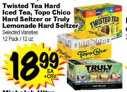 Superior Grocers Twisted Tea Hard Iced Tea, Topo Chico Hard Seltzer or Truly Lemonade Hard Seltzer offer