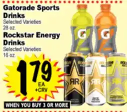 Superior Grocers Gatorade Sports Drinks Selected Varietes 28 oz Rockstar Energy Drinks Selected Varietes 16 oz offer