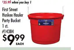 Smart & Final First Street Huskee Hauler Party Bucket offer