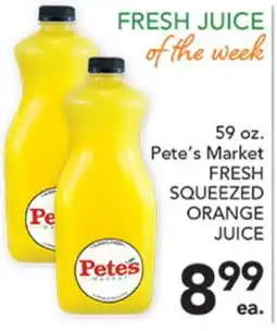 Pete's Fresh Market 59 oz. Pete's Market FRESH SQUEEZED ORANGE JUICE offer