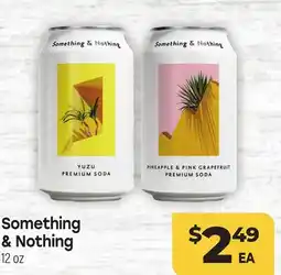 Tony’s Fresh Market Something & Nothing offer