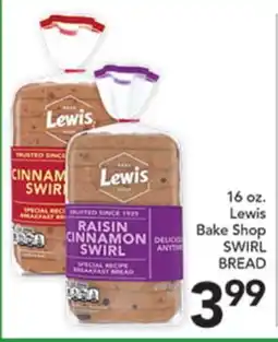 Pete's Fresh Market 16 oz. Lewis Bake Shop SWIRL BREAD offer