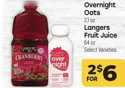 Tony’s Fresh Market Overnight Oats, 2.1 oz Langers Fruit Juice, 64 oz offer