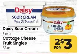 Tony’s Fresh Market Daisy Sour Cream 8 oz or 8 oz or Cottage Cheese Cottage Cheese Fruit Singles 5.3 oz offer