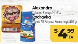 Tony’s Fresh Market Alexandra Selected Pierogi, 14-16 oz, Podravka Vegeta All Purpose Seasonings, 500 gr offer