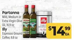 Tony’s Fresh Market Partanna Mild, Medium or Extra Virgin Olive Oil, 16.9 oz Illy Espresso Ground Coffee, 8.8 oz offer