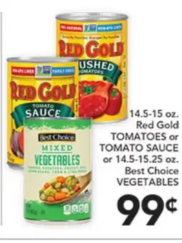 Pete's Fresh Market 14.5-15 oz. Red Gold TOMATOES or TOMATO SAUCE or 14.5-15.25 oz. Best Choice VEGETABLES offer