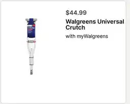 Walgreens Walgreens Universal Crutch offer