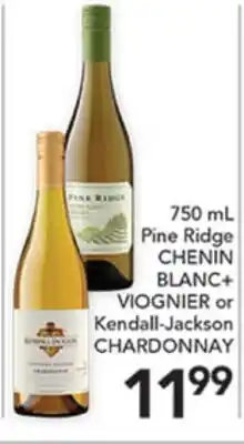Pete's Fresh Market 750 mL Pine Ridge CHENIN BLANC+VIognier or Kendall-Jackson Chardonnay offer