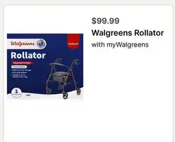 Walgreens Walgreens Rollator offer