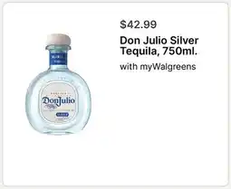 Walgreens Don Julio Silver Tequila, 750ml offer