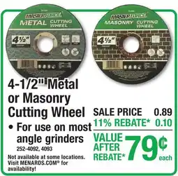 Menards 4-1/2 Metal or Masonry Cutting Wheel offer