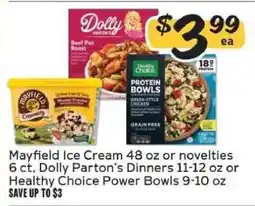 Winn Dixie Mayfield Ice Cream, Dolly Parton's Dinners, Healthy Choice Power Bowls offer
