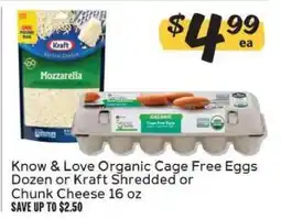 Winn Dixie Know & Love Organic Cage Free Eggs Dozen or Kraft Shredded or Chunk Cheese 16 oz offer
