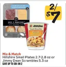 Winn Dixie Hillshire Small Plates or Jimmy Dean Scrambles offer