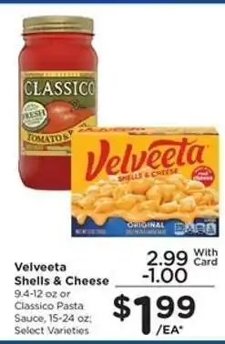 Kroger Velveeta Shells & Cheese or Classico Pasta Sauce offer