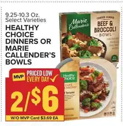 Food Lion Healthy Choice Dinners or Marie Callender’s Bowls offer