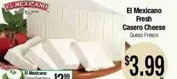 Big Saver Foods El Mexicano Fresh Casero Cheese offer