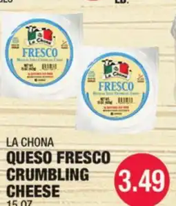Carnicerias Jimenez LA CHONA QUESO FRESCO CRUMBLING CHEESE offer