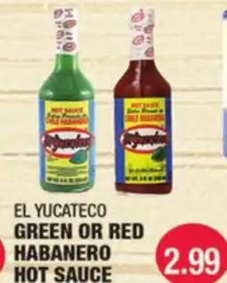Carnicerias Jimenez EL YUCATECO GREEN OR RED HABANERO HOT SAUCE offer
