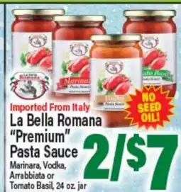 Angelo Caputo's Fresh Market La Bella Romana Premium Pasta Sauce offer