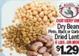 Angelo Caputo's Fresh Market DRY BEANS PINTO, BLACK OR GARbanzo DRIED LENTILS offer