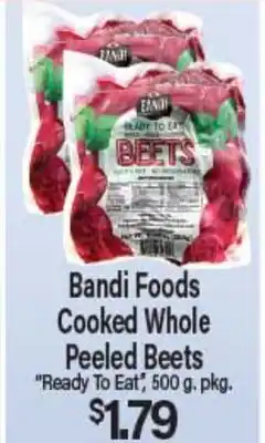 Angelo Caputo's Fresh Market Bandi Foods Cooked Whole Peeled Beets offer