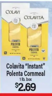 Angelo Caputo's Fresh Market Colavita Instant Polenta Cornmeal offer
