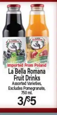 Angelo Caputo's Fresh Market La Bella Romana Fruit Drinks offer