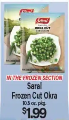 Angelo Caputo's Fresh Market Saral Frozen Cut Okra offer
