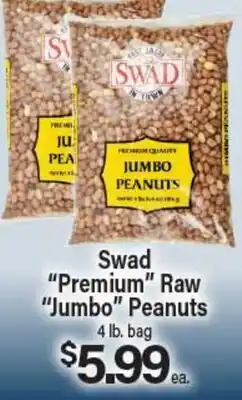 Angelo Caputo's Fresh Market Swad Premium Raw Jumbo Peanuts offer