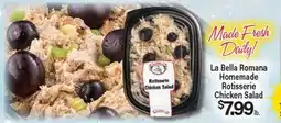 Angelo Caputo's Fresh Market La Bella Romana Homemade Rotisserie Chicken Salad offer