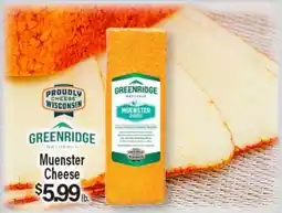 Angelo Caputo's Fresh Market GREENRIDGE Muenster Cheese offer